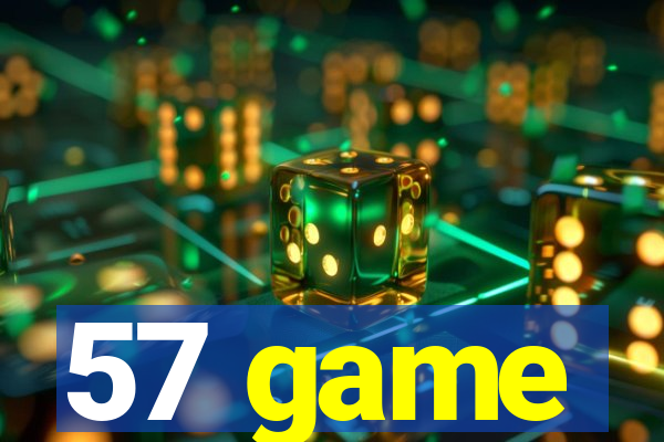 57 game